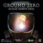 Ground Zero: Genesis of a New World